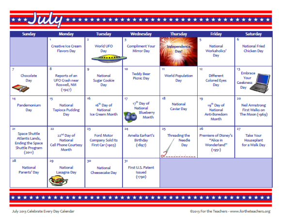 Celebrate Every Day Calendar July 2013 For the Teachers
